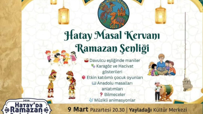 Ramazan Şenliği Yayladağı’nda Düzenlenecek