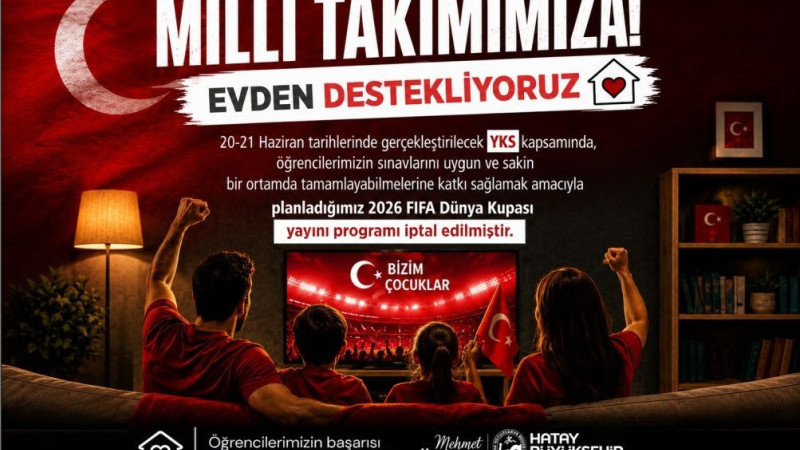 MİLLÎ TAKIMIMIZI EVDEN DESTEKLİYORUZ