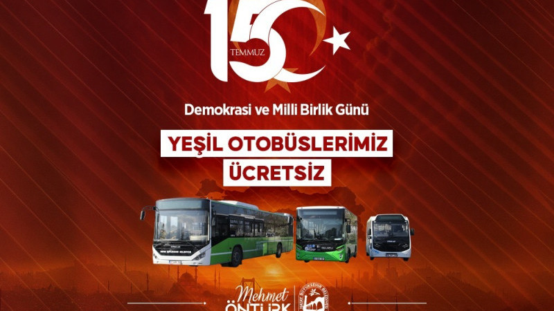 HBB’DEN 15 TEMMUZ PROGRAMINA ÜCRETSİZ ULAŞIM 